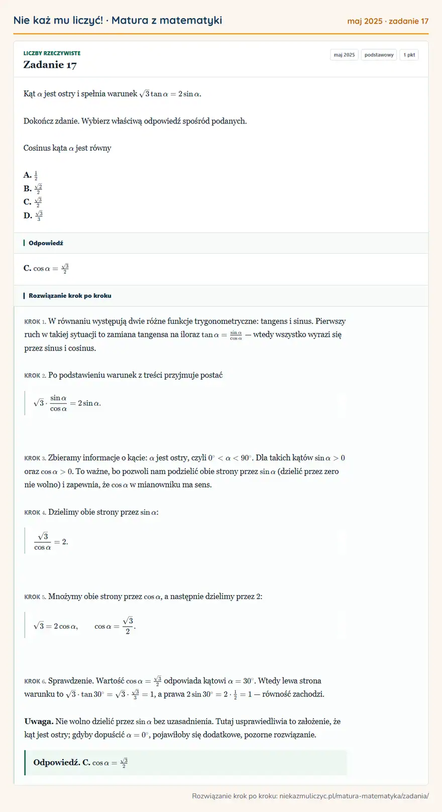 Rozwiązanie zadania 17 (matura z matematyki maj 2025): Kąt α jest ostry i spełnia warunek √3tanα=2sinα. Dokończ zdanie. Wybierz właściwą odpowiedź spośród podanych…