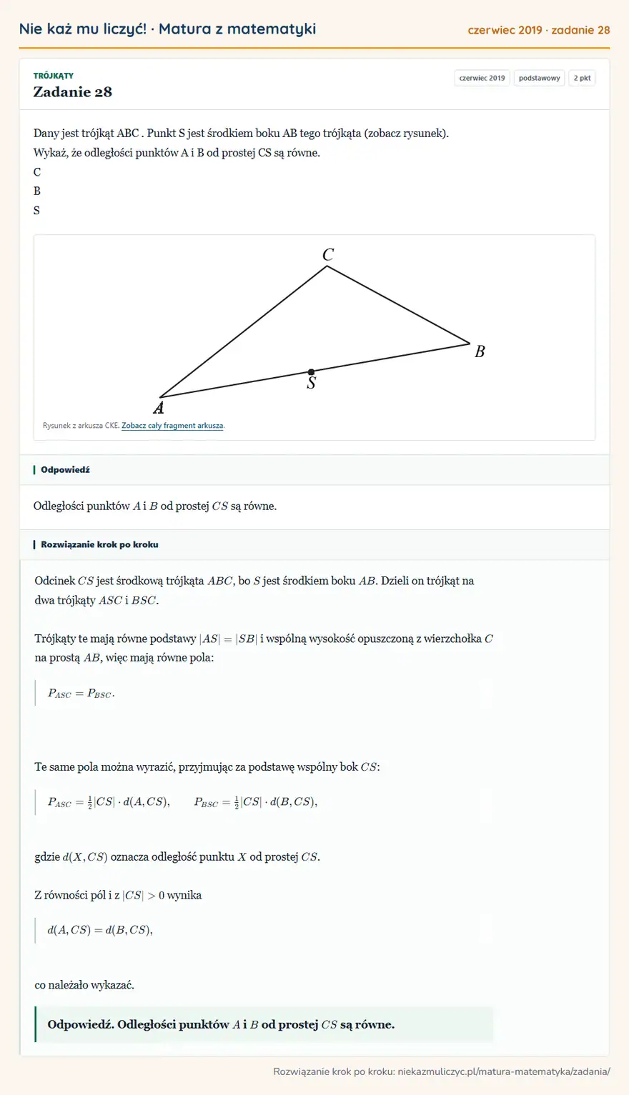 Rozwiązanie zadania 28 (matura z matematyki czerwiec 2019): Dany jest trójkąt ABC. Punkt S jest środkiem boku AB tego trójkąta (zobacz rysunek). Wykaż, że odległości…