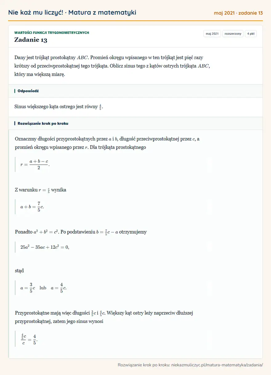 Rozwiązanie zadania 13 (matura z matematyki maj 2021): Dany jest trójkąt prostokątny ABC. Promień okręgu wpisanego w ten trójkąt jest pięć razy krótszy od…