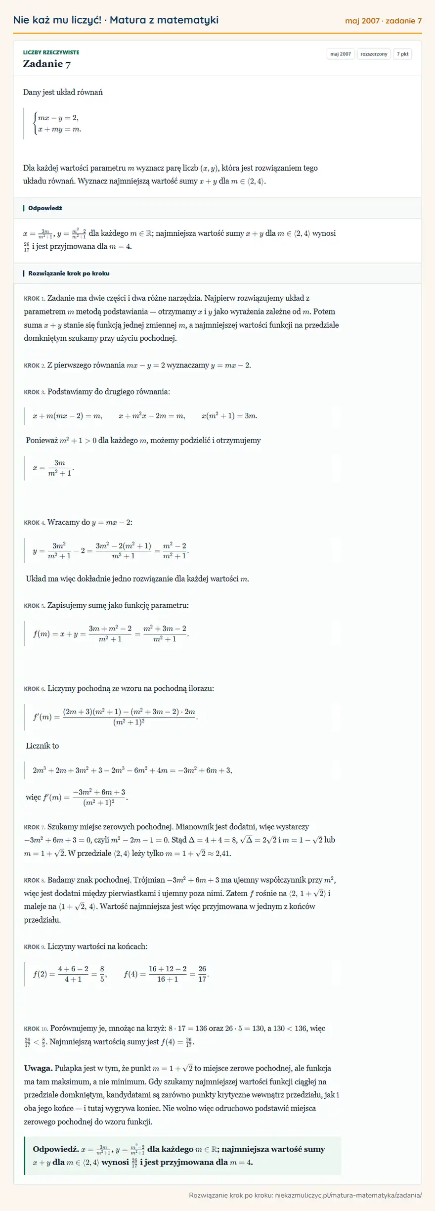 Rozwiązanie zadania 7 (matura z matematyki maj 2007): Dany jest układ równań casesmx-y=2,\+my=m.cases Dla każdej wartości parametru m wyznacz parę liczb (x,y)…