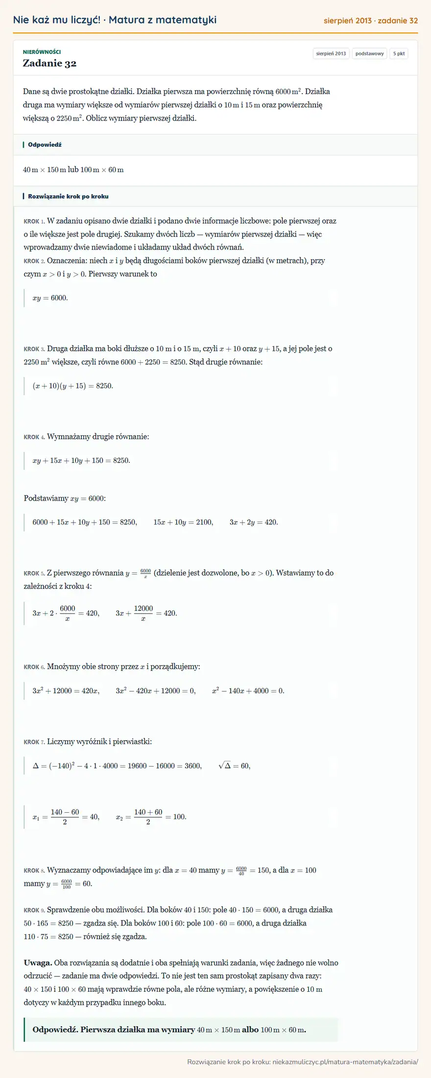 Rozwiązanie zadania 32 (matura z matematyki sierpień 2013): Dane są dwie prostokątne działki. Działka pierwsza ma powierzchnię równą 6000 m². Działka druga ma wymiary…