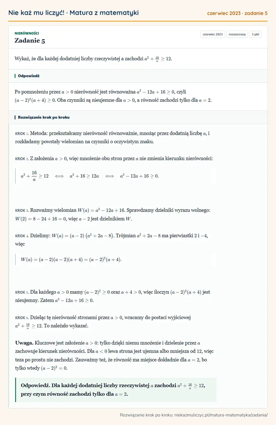 Rozwiązanie zadania 5 (matura z matematyki czerwiec 2023): Wykaż, że dla każdej dodatniej liczby rzeczywistej a zachodzi a²+16/a ≥ 12.