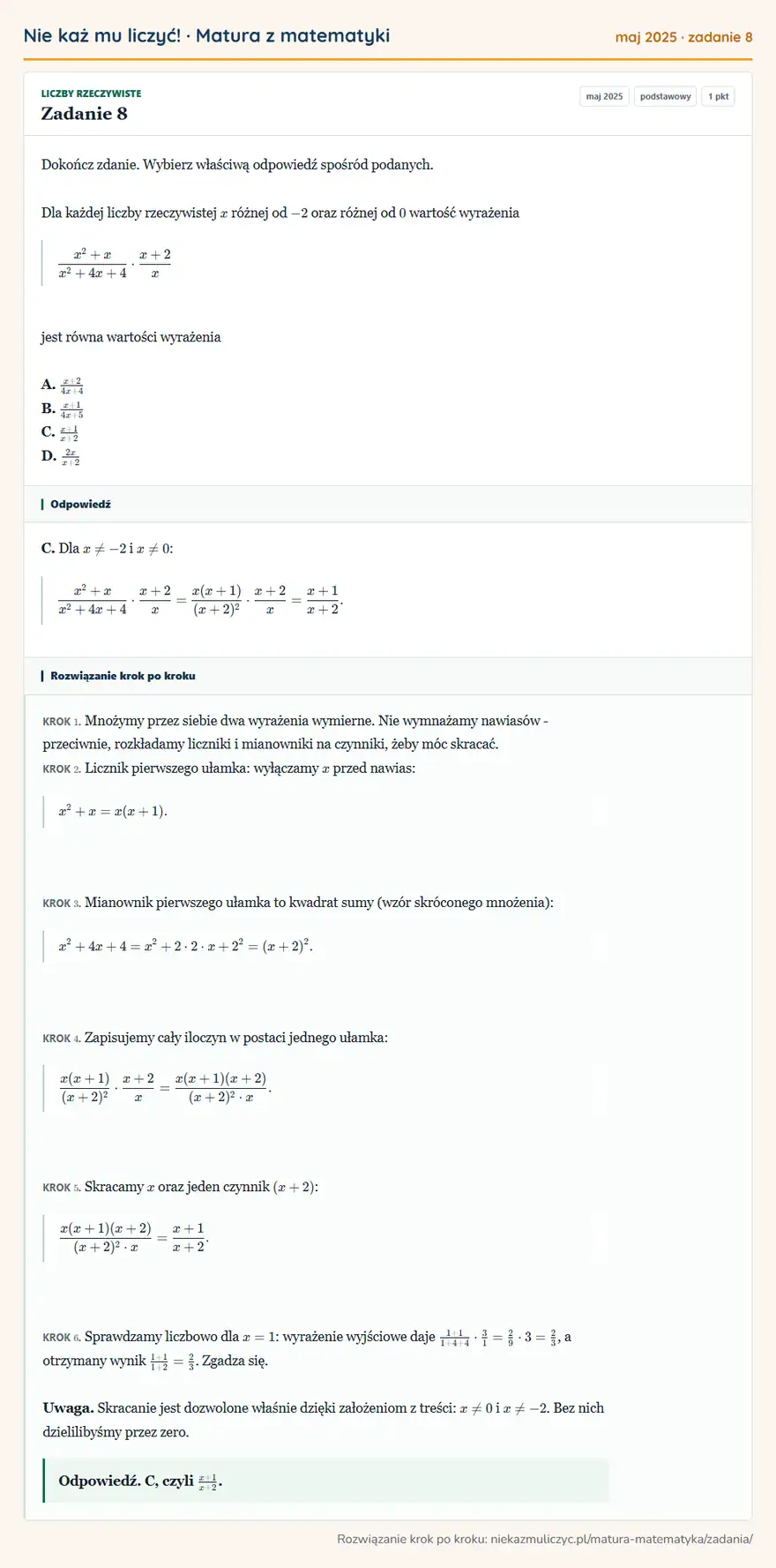 Rozwiązanie zadania 8 (matura z matematyki maj 2025): Dokończ zdanie. Wybierz właściwą odpowiedź spośród podanych. Dla każdej liczby rzeczywistej x różnej od -2…