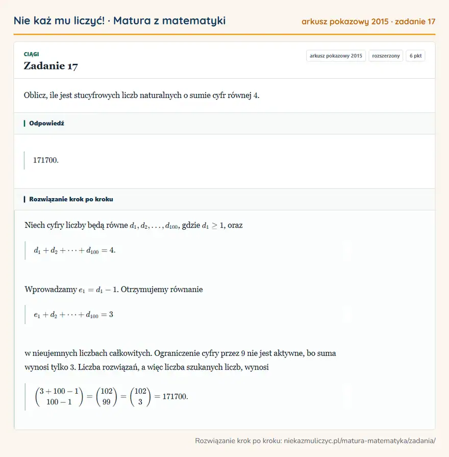 Rozwiązanie zadania 17 (matura z matematyki, arkusz pokazowy 2015): Oblicz, ile jest stucyfrowych liczb naturalnych o sumie cyfr równej 4.