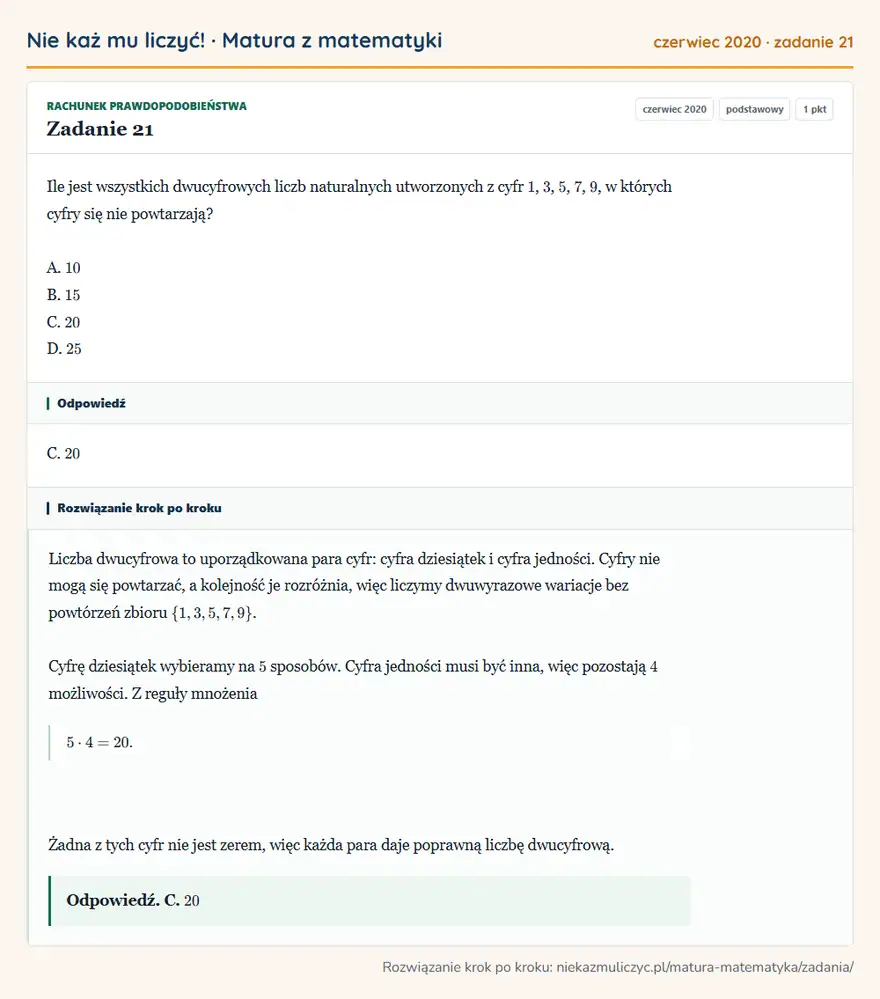 Rozwiązanie zadania 21 (matura z matematyki czerwiec 2020): Ile jest wszystkich dwucyfrowych liczb naturalnych utworzonych z cyfr 1, 3, 5, 7, 9, w których cyfry się nie…