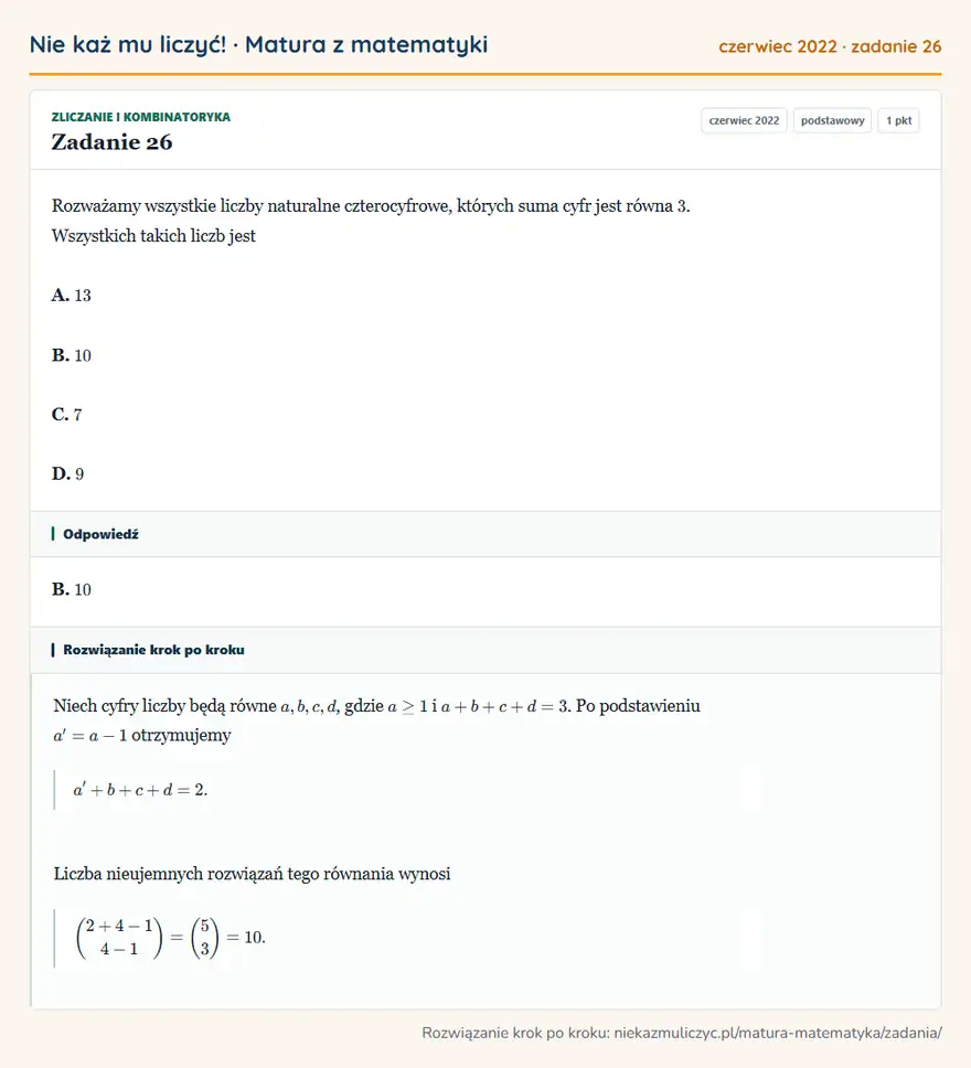 Rozwiązanie zadania 26 (matura z matematyki czerwiec 2022): Rozważamy wszystkie liczby naturalne czterocyfrowe, których suma cyfr jest równa 3. Wszystkich takich liczb…