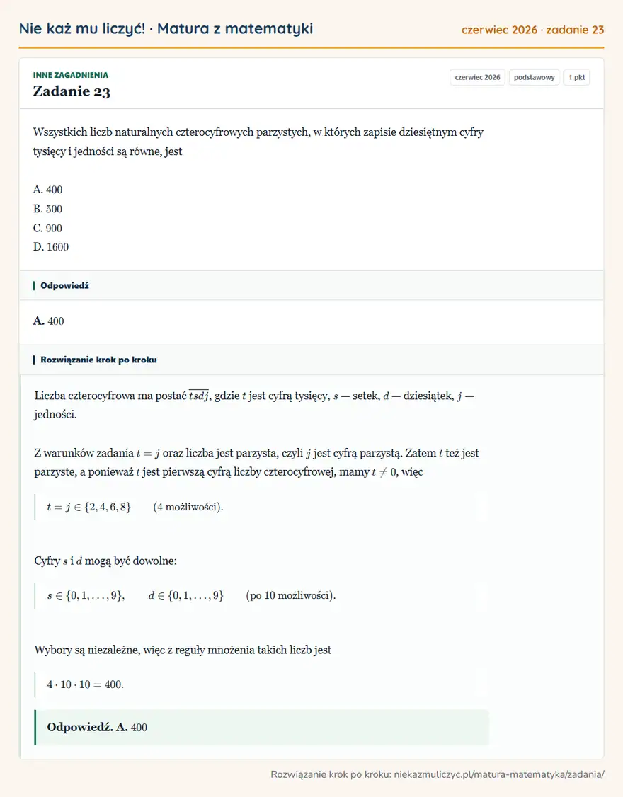 Rozwiązanie zadania 23 (matura z matematyki czerwiec 2026): Wszystkich liczb naturalnych czterocyfrowych parzystych, w których zapisie dziesiętnym cyfry tysięcy i…