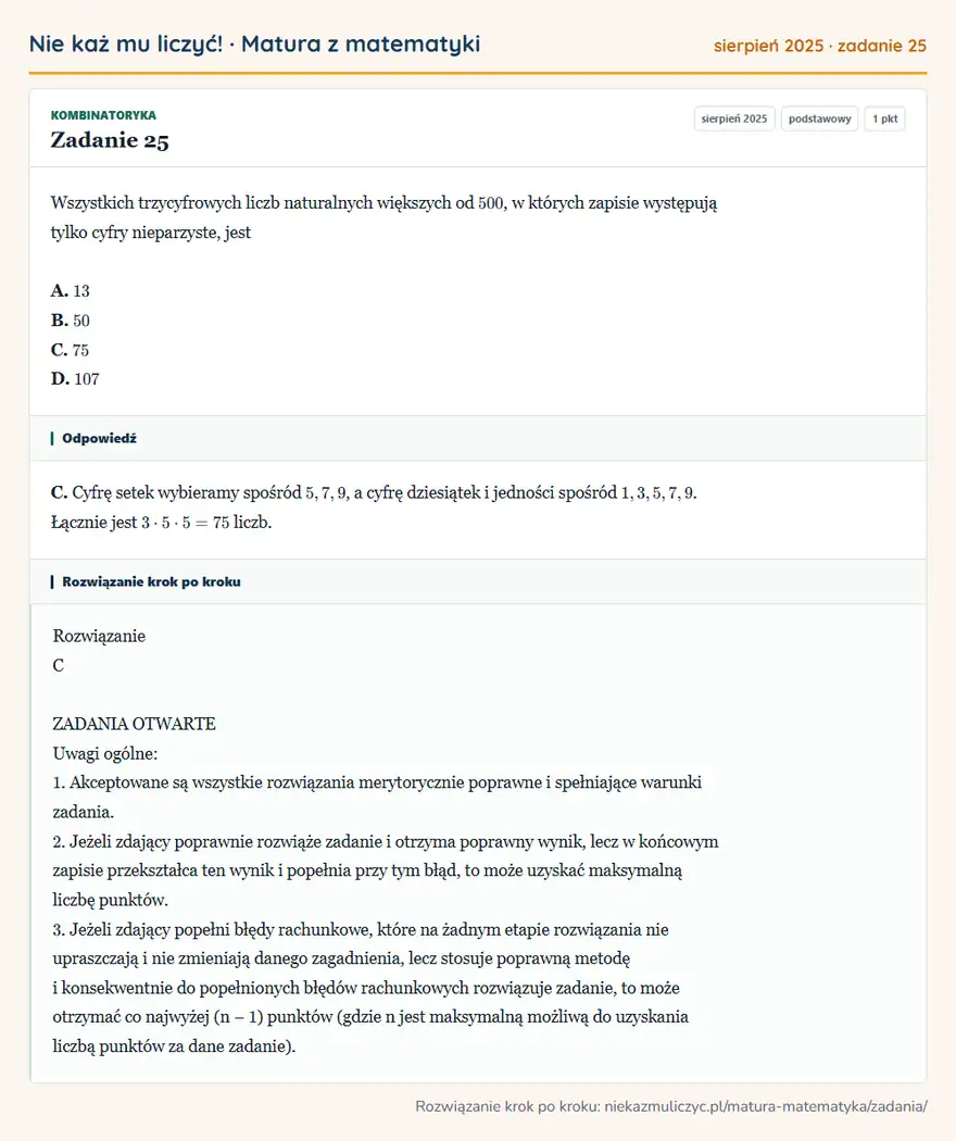 Rozwiązanie zadania 25 (matura z matematyki sierpień 2025): Wszystkich trzycyfrowych liczb naturalnych większych od 500, w których zapisie występują tylko cyfry…