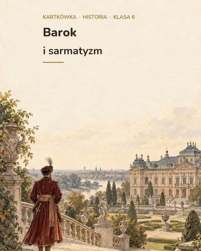 Barok i sarmatyzm — kartkówka z historii, klasa 6, grupy A–E — okładka