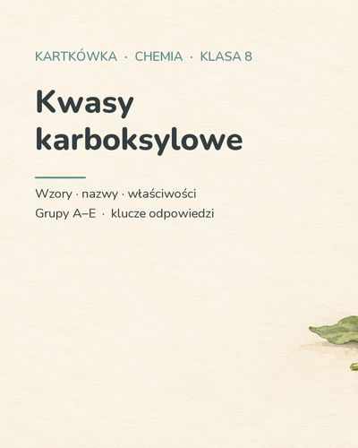 Kwasy karboksylowe — kartkówka z chemii, klasa 8, grupy A–E — okładka