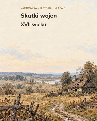 Skutki wojen XVII wieku — kartkówka z historii, klasa 6, grupy A–E — okładka