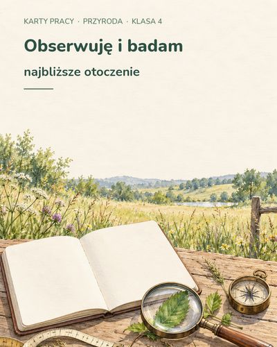 Obserwuję i badam przyrodę — 5 kart pracy, klasa 4, z kluczem — okładka
