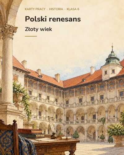 Polski renesans — złoty wiek — 5 kart pracy, klasa 6, z kluczem — okładka