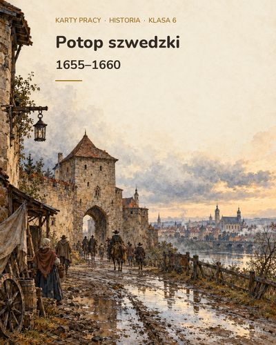 Potop szwedzki — 5 kart pracy z historii, klasa 6, z kluczem — okładka