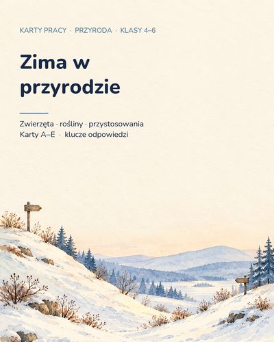 Zima w przyrodzie — 5 kart pracy z przyrody, klasy 4–6, z kluczem — okładka