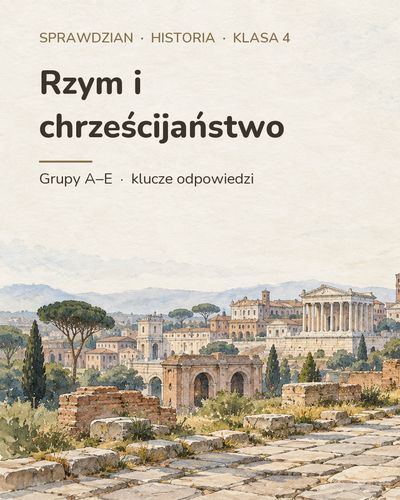 Rzym i chrześcijaństwo — sprawdzian z historii, klasa 4, grupy A–E — okładka