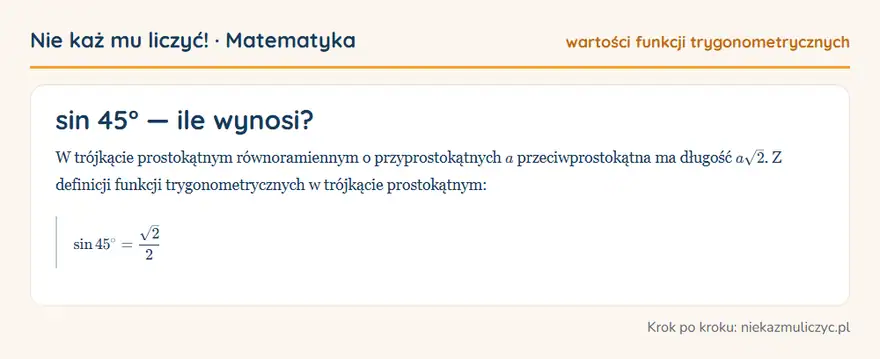 sin 45° — wyprowadzenie wartości krok po kroku