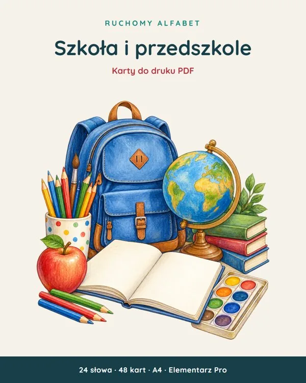 Ruchomy alfabet: Szkoła i przedszkole