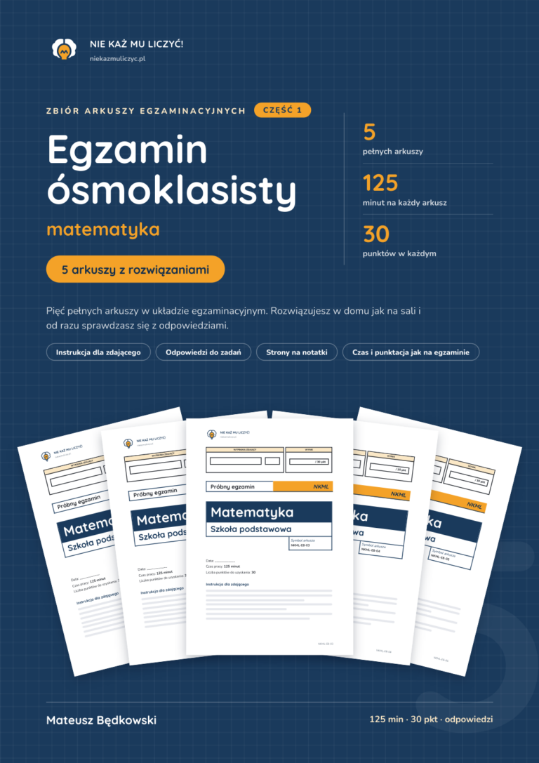 Egzamin ósmoklasisty z matematyki – 5 arkuszy z rozwiązaniami, część 1 | PDF