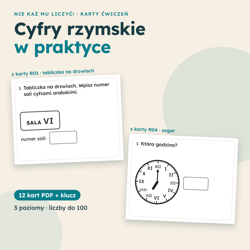 Cyfry rzymskie w praktyce – 12 kart pracy PDF; przykładowe zadania z karty R01 i R04