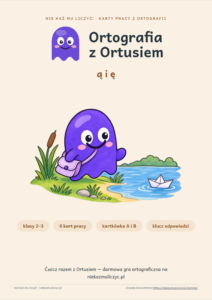 Ortografia z Ortusiem: ą i ę — karty pracy i kartkówki, klasy 2–3 — okładka