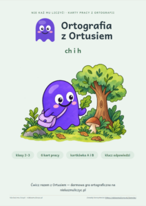 Ortografia z Ortusiem: ch i h — karty pracy i kartkówki, klasy 2–3 — okładka