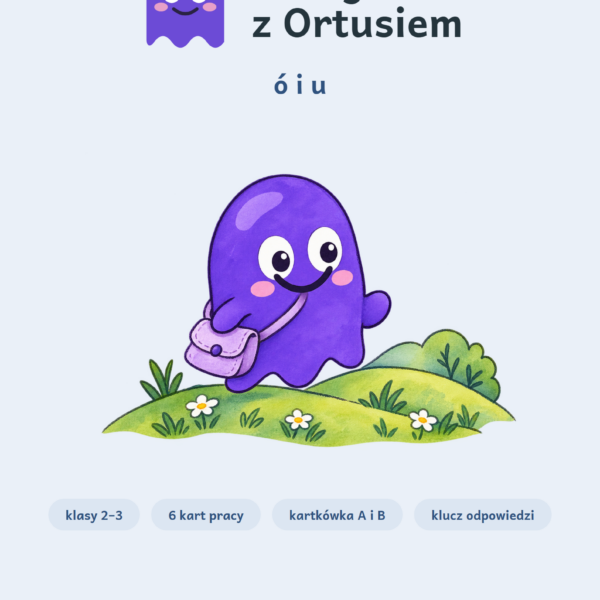 Ortografia z Ortusiem: ó i u — karty pracy i kartkówki, klasy 2–3 — okładka