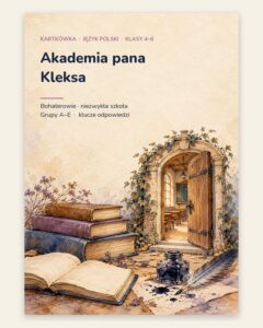 „Akademia pana Kleksa” — kartkówka z lektury, klasy 4–6, grupy A–E — okładka