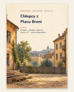 „Chłopcy z Placu Broni” — kartkówka z lektury, klasy 4–6, grupy A–E — okładka