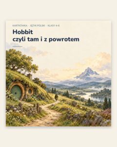 „Hobbit, czyli tam i z powrotem” — kartkówka, klasy 4–6, grupy A–E — okładka