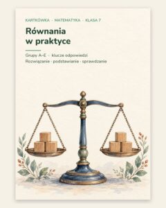 Równania — kartkówka z matematyki, klasa 7, grupy A–E — okładka