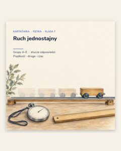 Ruch jednostajny prostoliniowy — kartkówka, klasa 7, grupy A–E — okładka