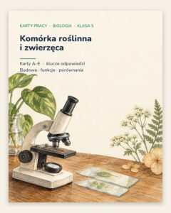 Komórka roślinna i zwierzęca — 5 kart pracy, klasa 5, z kluczem — okładka