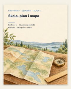 Skala, plan i mapa — 5 kart pracy z geografii, klasa 5, z kluczem — okładka