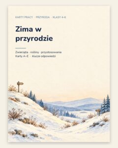 Zima w przyrodzie — 5 kart pracy z przyrody, klasy 4–6, z kluczem — okładka