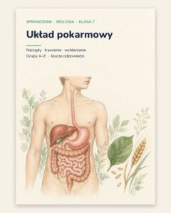 Układ pokarmowy — sprawdzian z biologii, klasa 7, grupy A–E — okładka