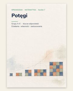 Potęgi — sprawdzian z matematyki, klasa 7, grupy A–E — okładka