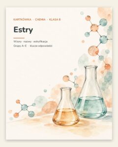 Estry — kartkówka z chemii, klasa 8, grupy A–E — okładka