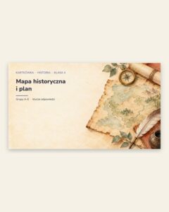 Mapa historyczna i plan — kartkówka z historii, klasa 4, grupy A–E — okładka