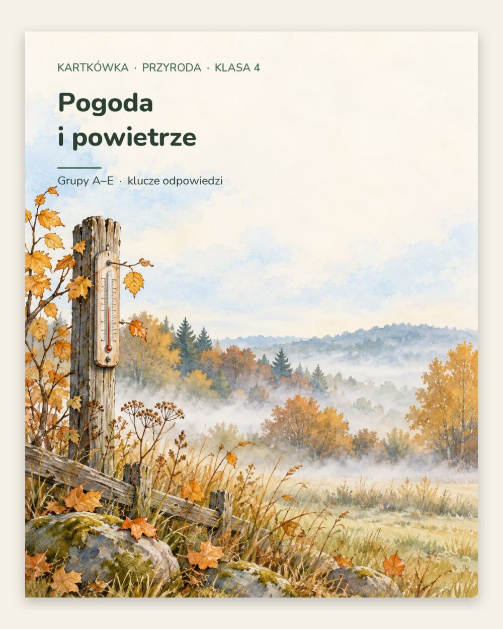 Pogoda i powietrze — kartkówka z przyrody, klasa 4, grupy A–E — okładka