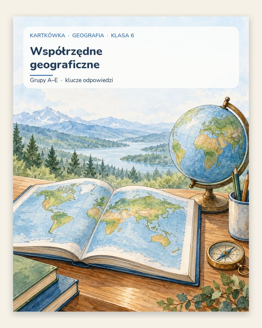 Współrzędne geograficzne — kartkówka z geografii, klasa 6, grupy A–E — okładka