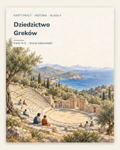 Dziedzictwo Greków — 5 kart pracy z historii, klasa 4, z kluczem — okładka