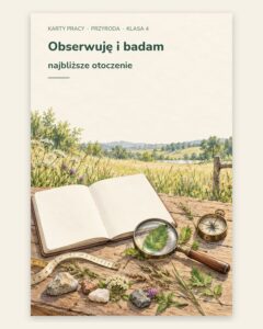 Obserwuję i badam przyrodę — 5 kart pracy, klasa 4, z kluczem — okładka