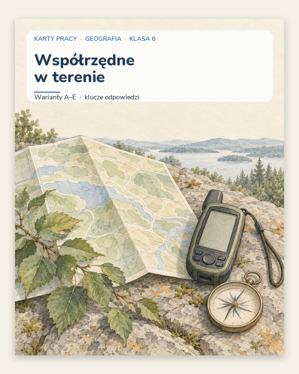 Współrzędne w terenie — 5 kart pracy z geografii, klasa 6, z kluczem — okładka