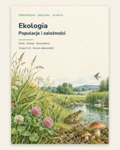 Ekologia — sprawdzian z biologii, klasa 8, grupy A–E — okładka