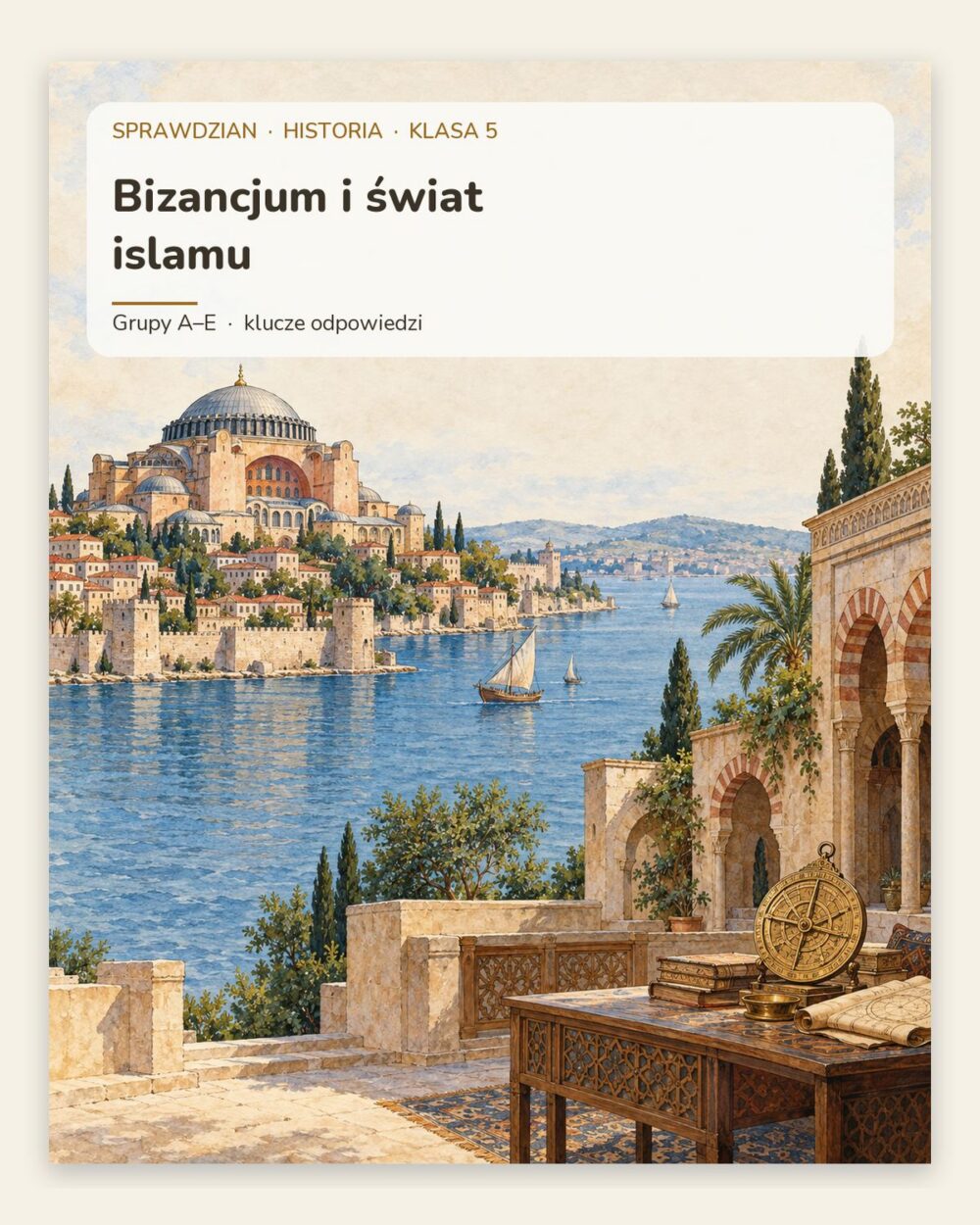 Bizancjum i świat islamu — sprawdzian z historii, klasa 5, grupy A–E — okładka