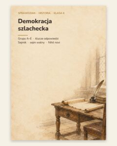 Demokracja szlachecka — sprawdzian z historii, klasa 6, grupy A–E — okładka