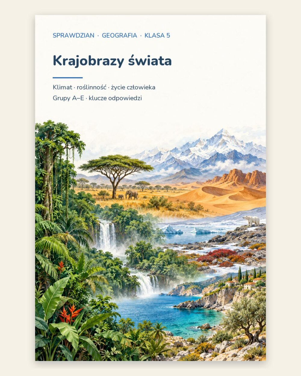 Krajobrazy świata — sprawdzian z geografii, klasa 5, grupy A–E — okładka