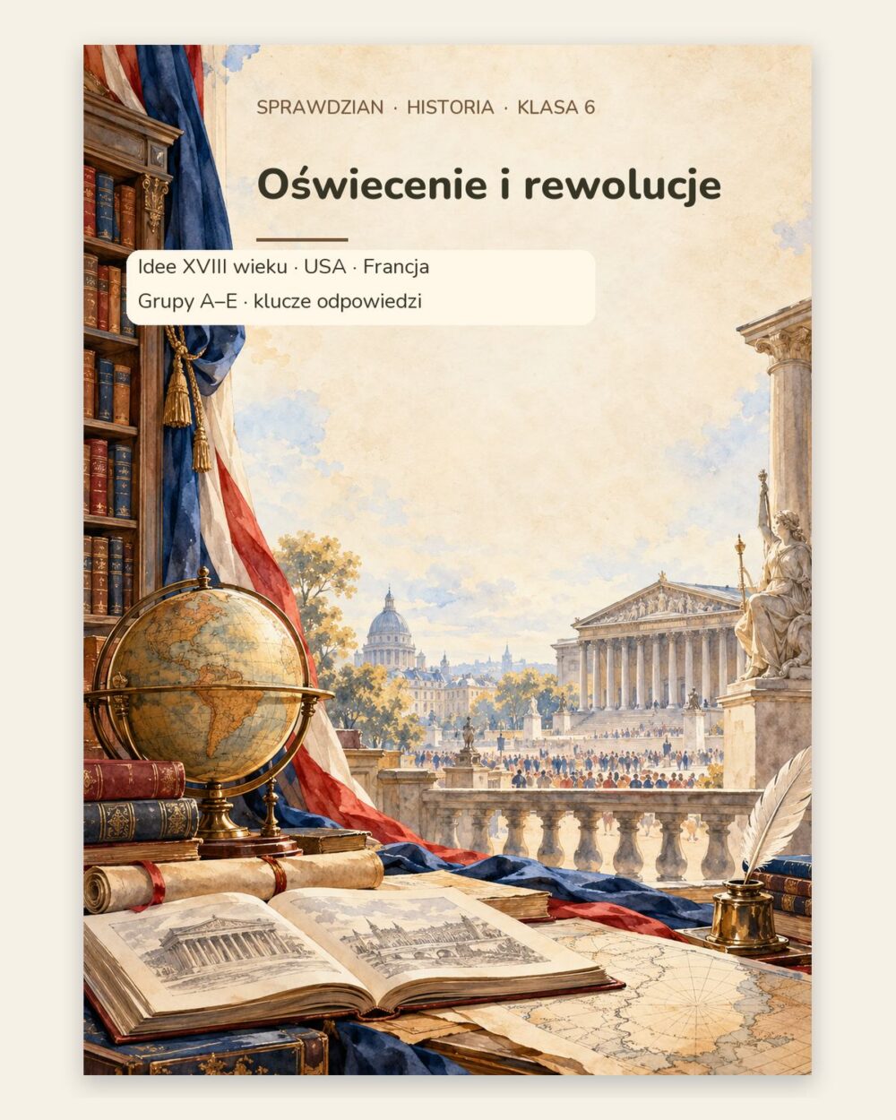 Oświecenie i rewolucje — sprawdzian z historii, klasa 6, grupy A–E — okładka