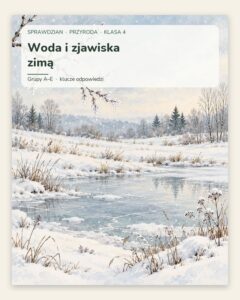 Woda i zjawiska zimą — sprawdzian z przyrody, klasa 4, grupy A–E — okładka